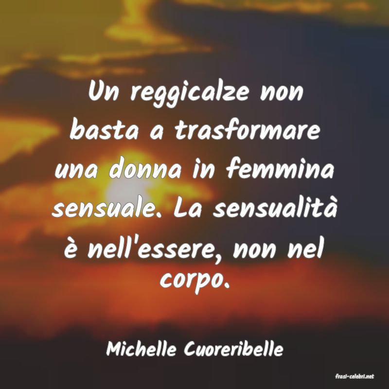 frasi di Michelle Cuoreribelle