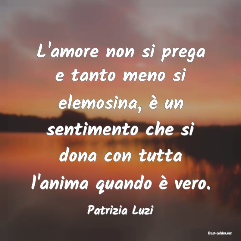 frasi di  Patrizia Luzi
