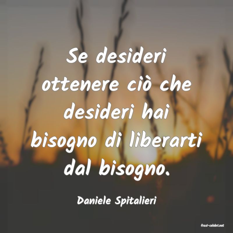 frasi di  Daniele Spitalieri
