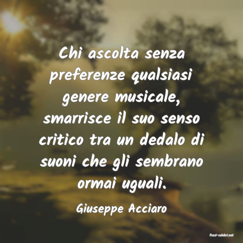 frasi di  Giuseppe Acciaro
