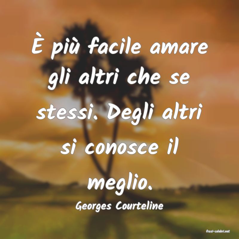 frasi di  Georges Courteline
