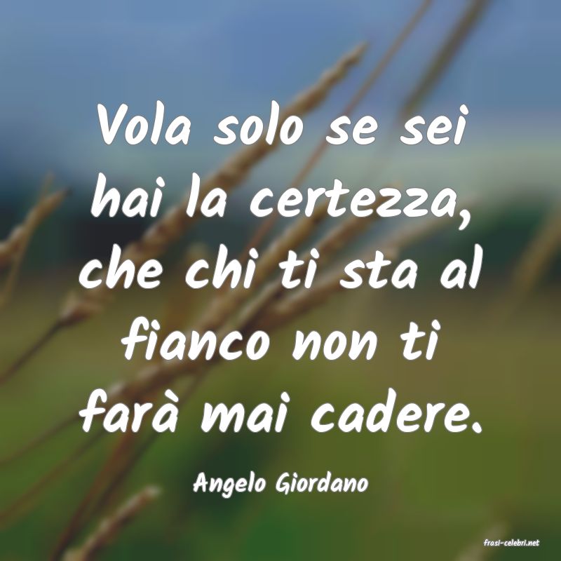 frasi di  Angelo Giordano
