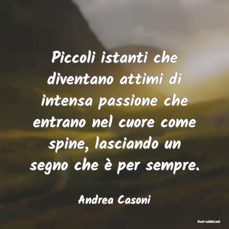 frasi di  Andrea Casoni
