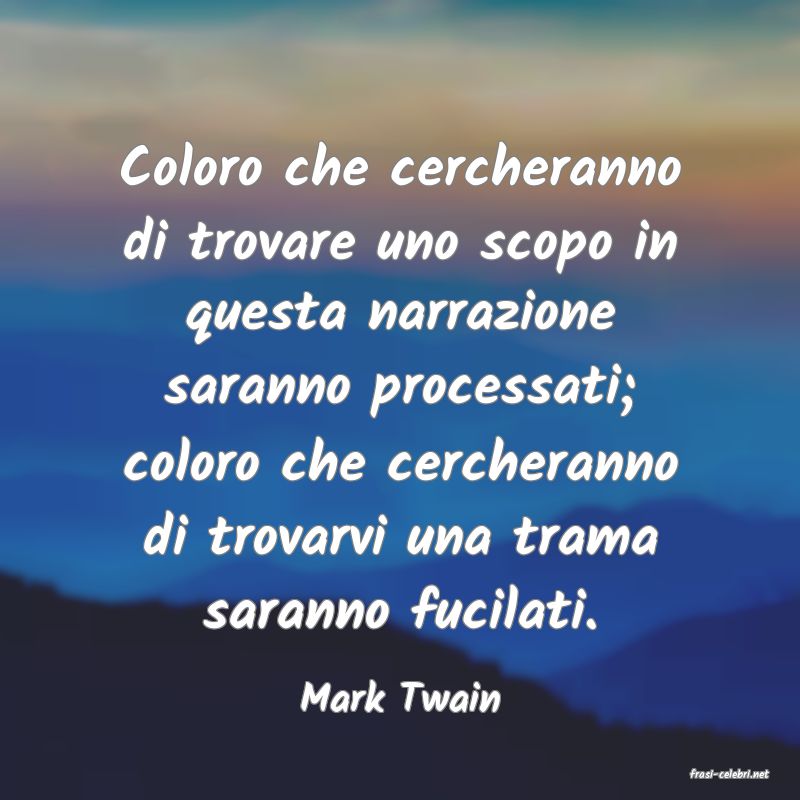 frasi di  Mark Twain
