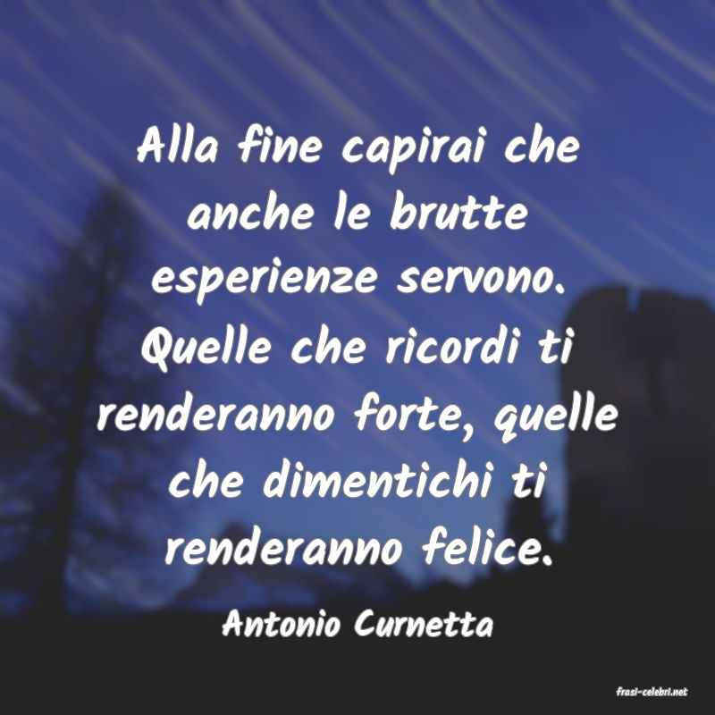 frasi di  Antonio Curnetta
