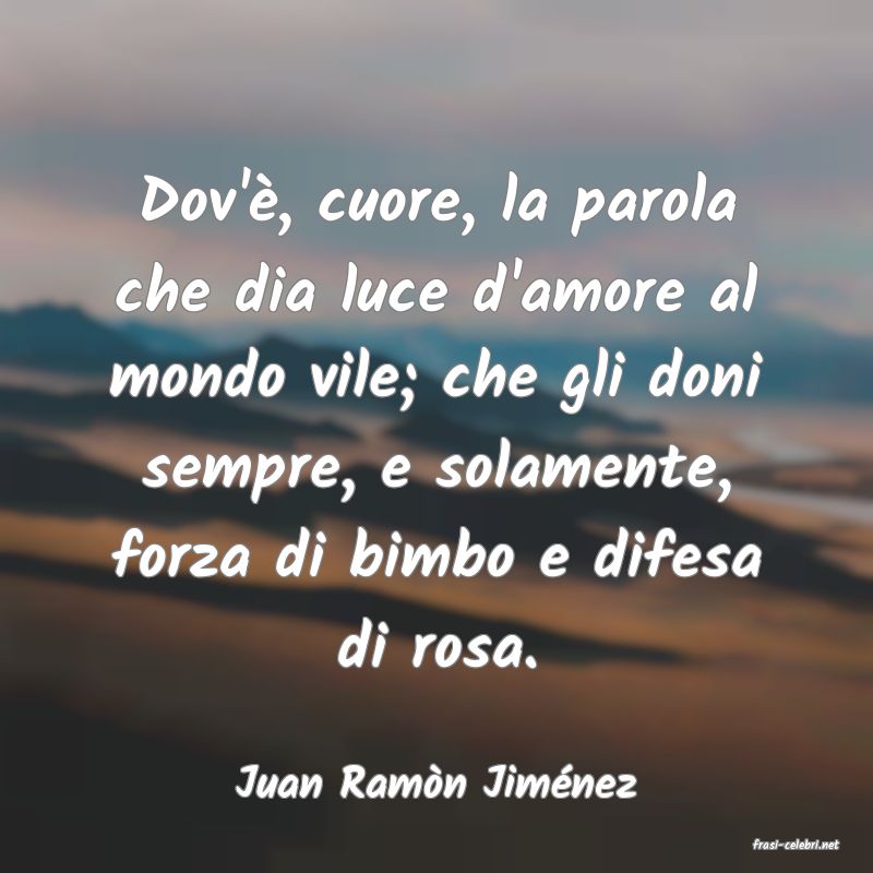 frasi di Juan Ramn Jimnez