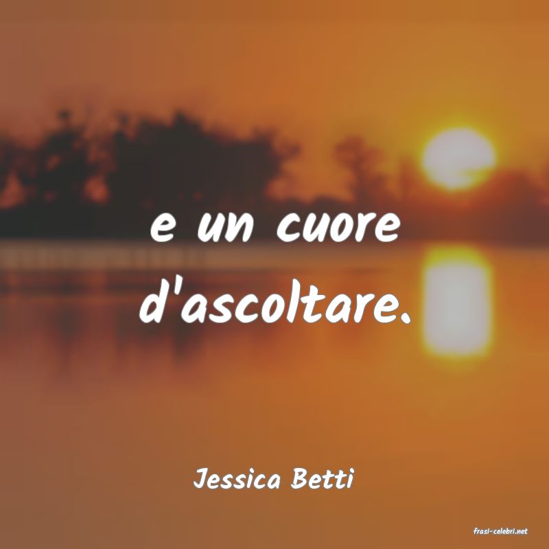 frasi di  Jessica Betti
