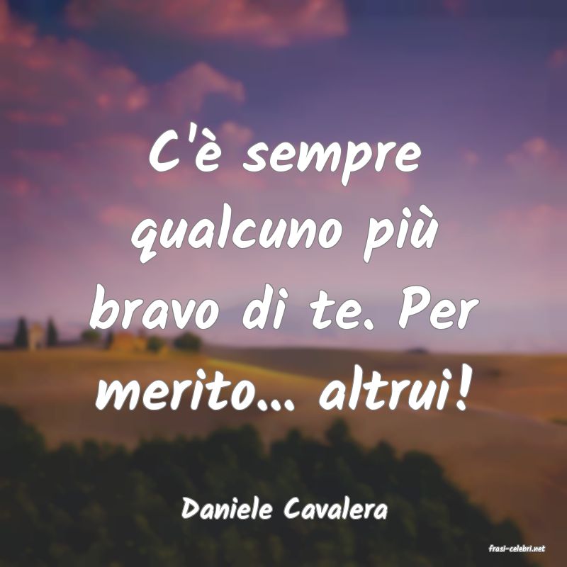 frasi di Daniele Cavalera