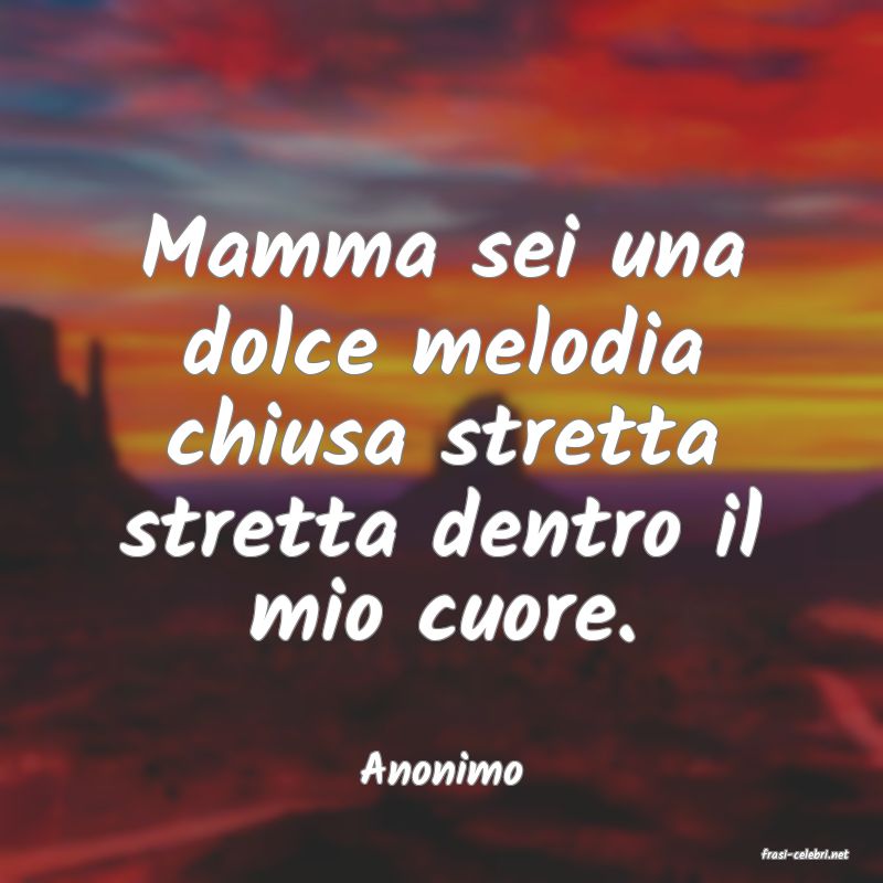 frasi di  Anonimo
