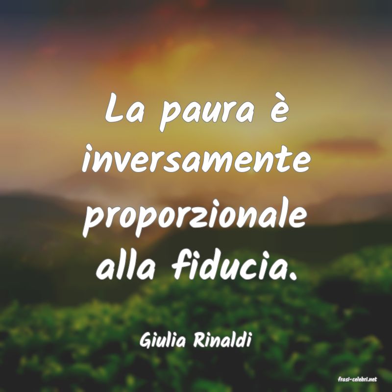 frasi di  Giulia Rinaldi
