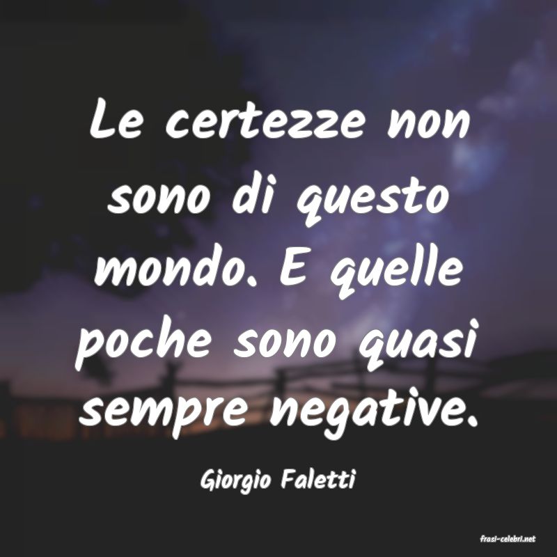 frasi di  Giorgio Faletti
