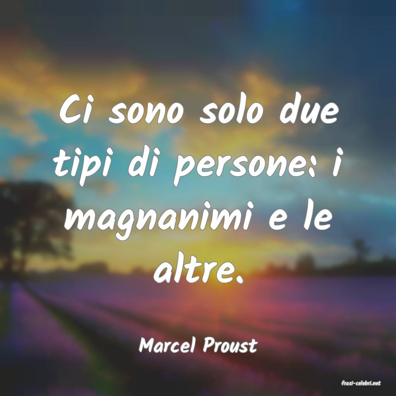 frasi di  Marcel Proust
