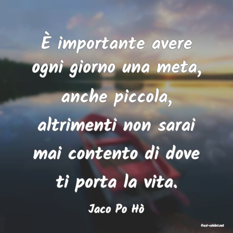 frasi di Jaco Po H