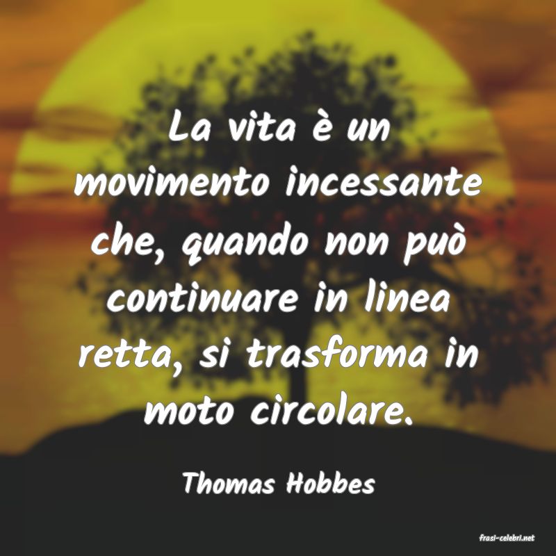 frasi di  Thomas Hobbes
