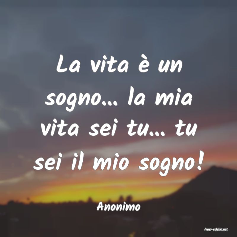 frasi di  Anonimo
