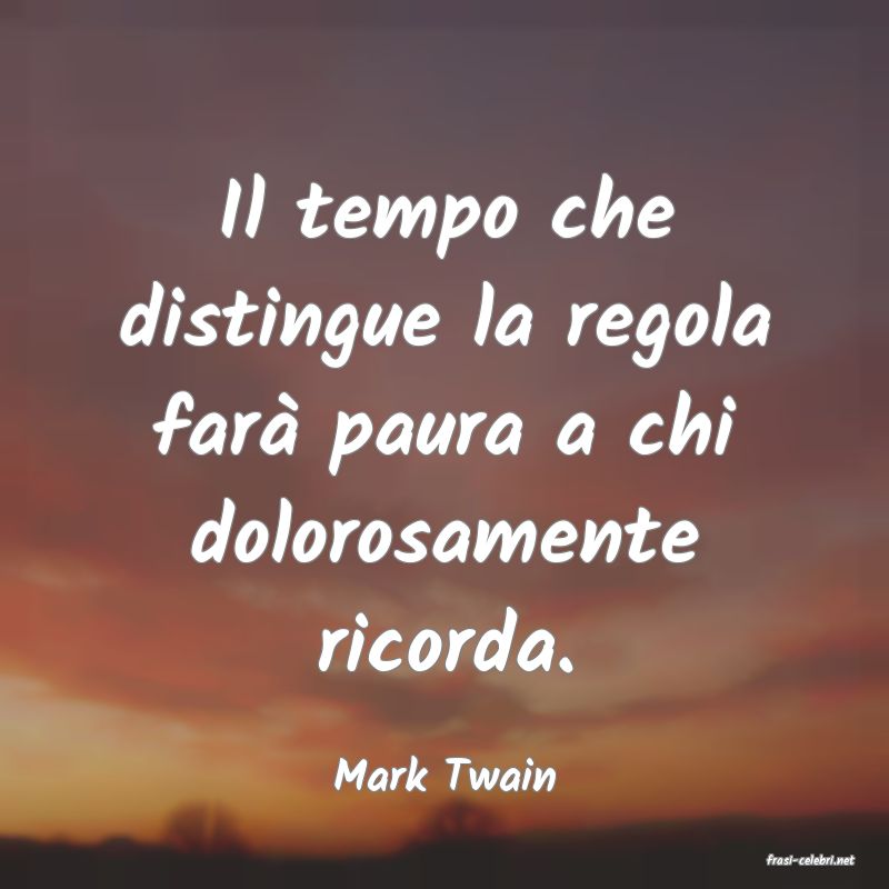 frasi di  Mark Twain
