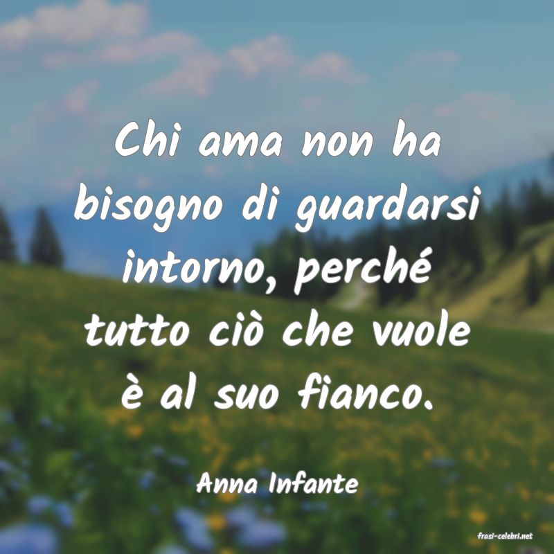 frasi di  Anna Infante
