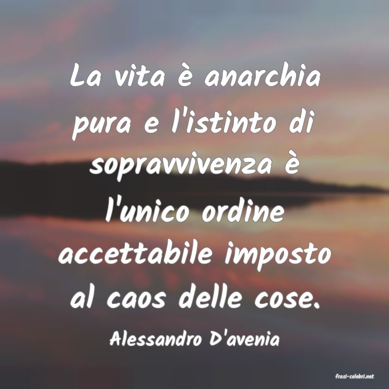 frasi di  Alessandro D'avenia
