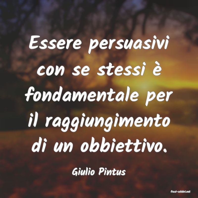 frasi di  Giulio Pintus
