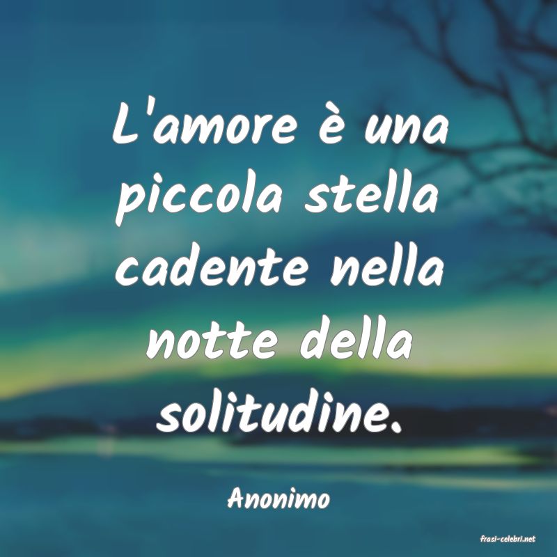 frasi di Anonimo