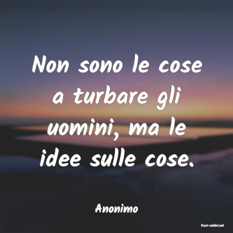 frasi di Anonimo