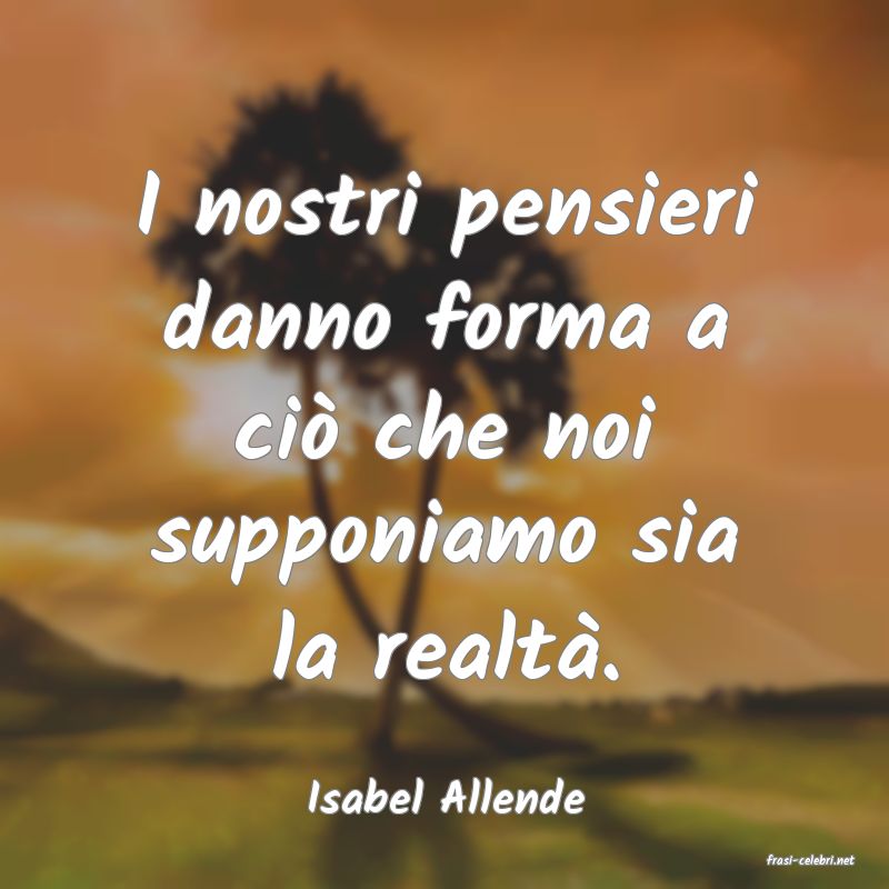 frasi di Isabel Allende