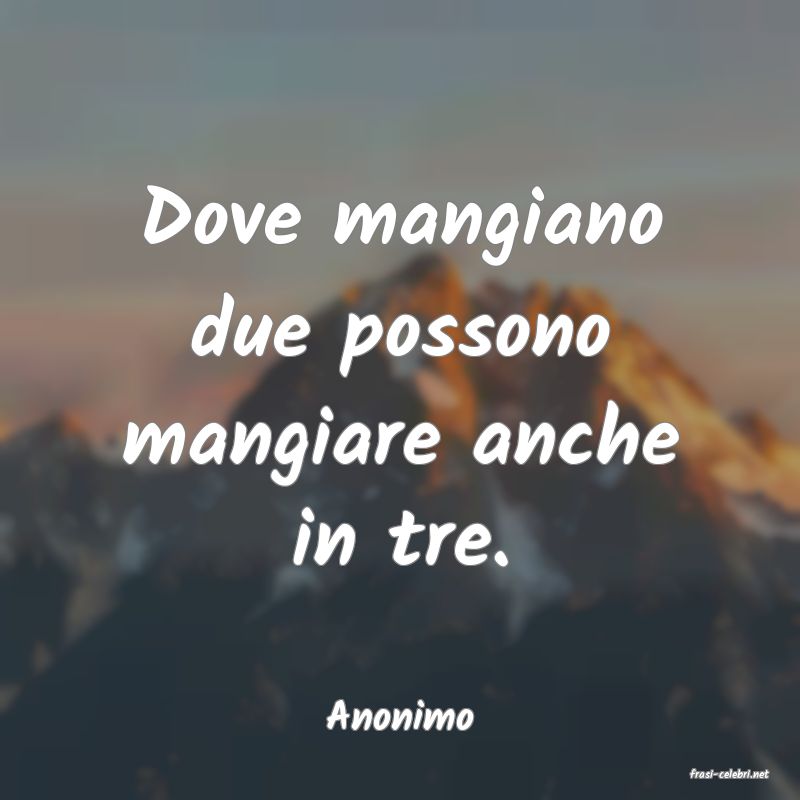 frasi di Anonimo