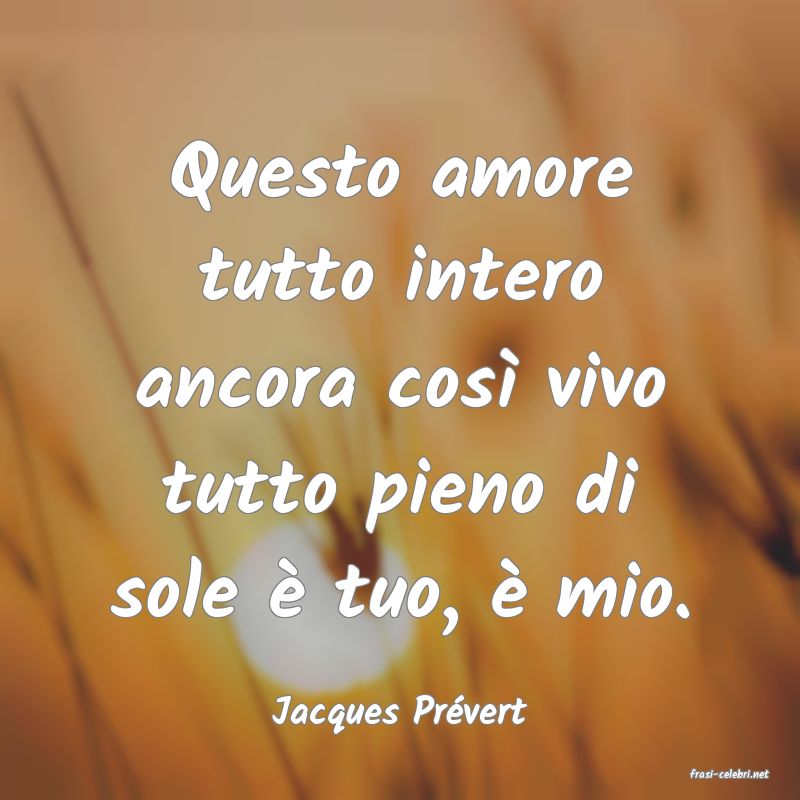 frasi di Jacques Prvert