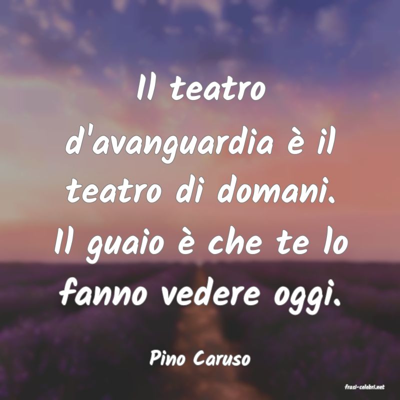 frasi di Pino Caruso