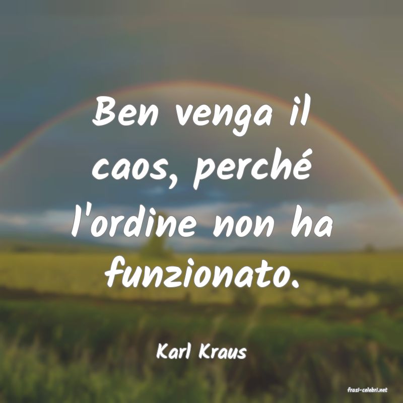 frasi di  Karl Kraus
