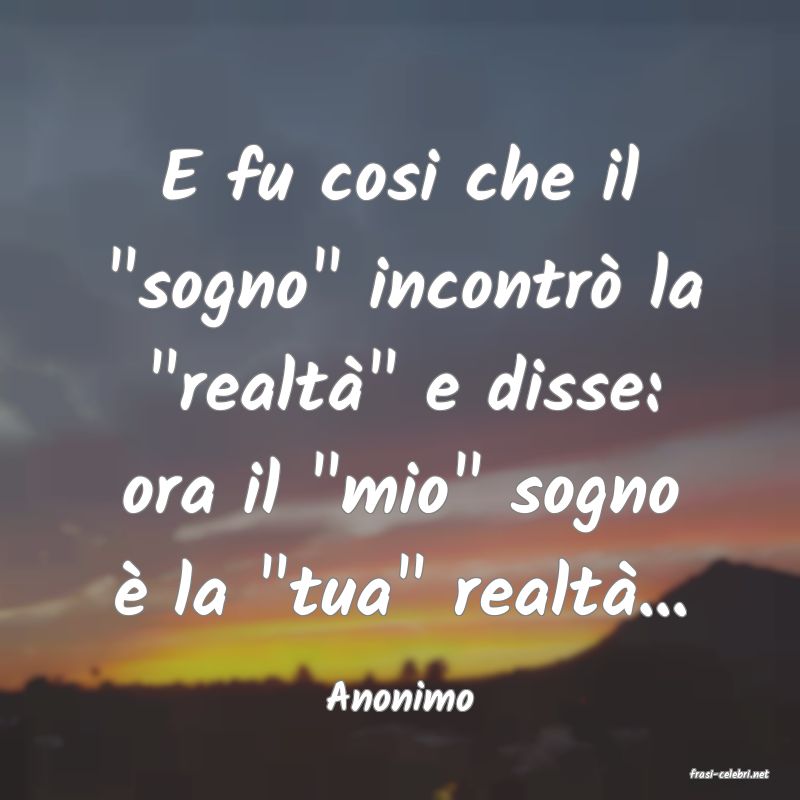 frasi di  Anonimo
