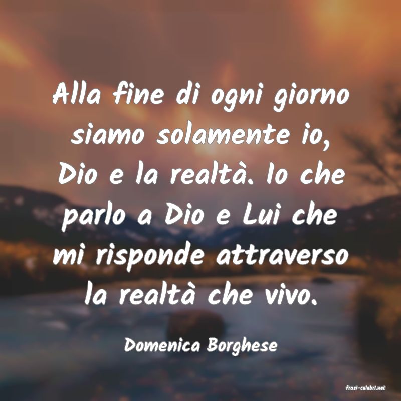 frasi di  Domenica Borghese
