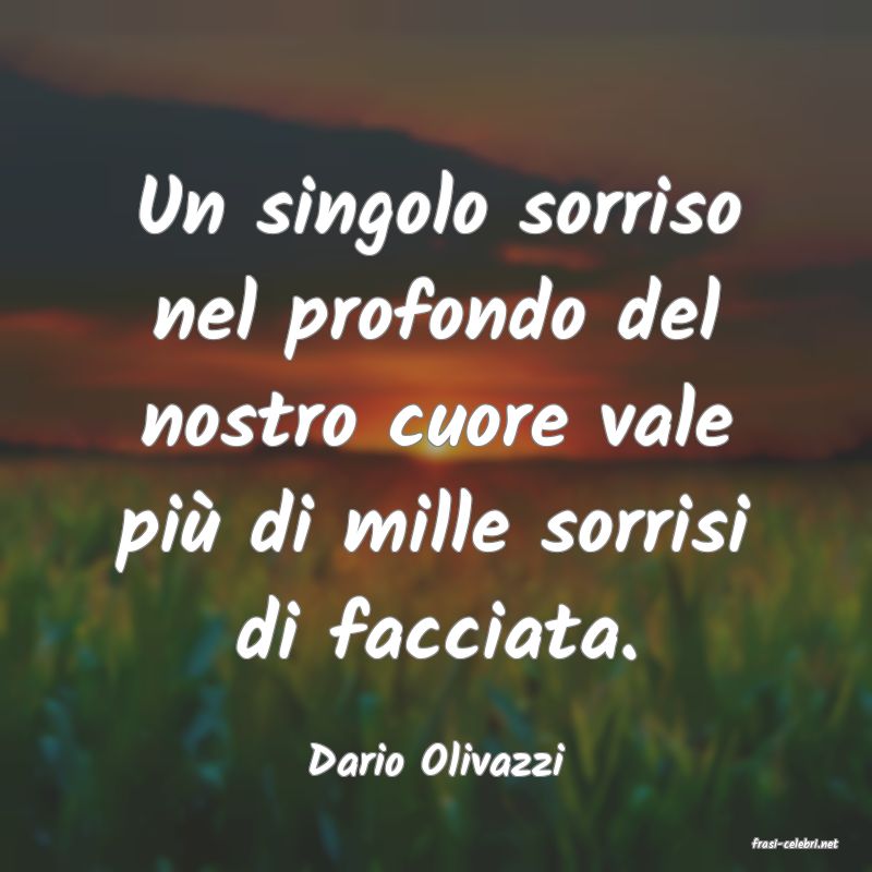 frasi di  Dario Olivazzi
