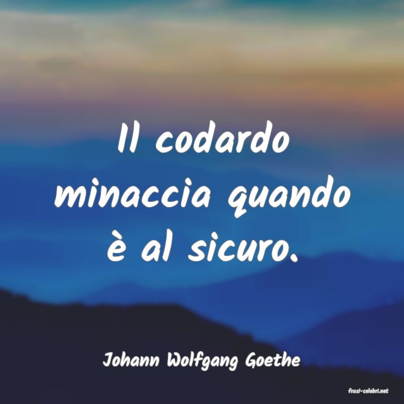 frasi di Johann Wolfgang Goethe