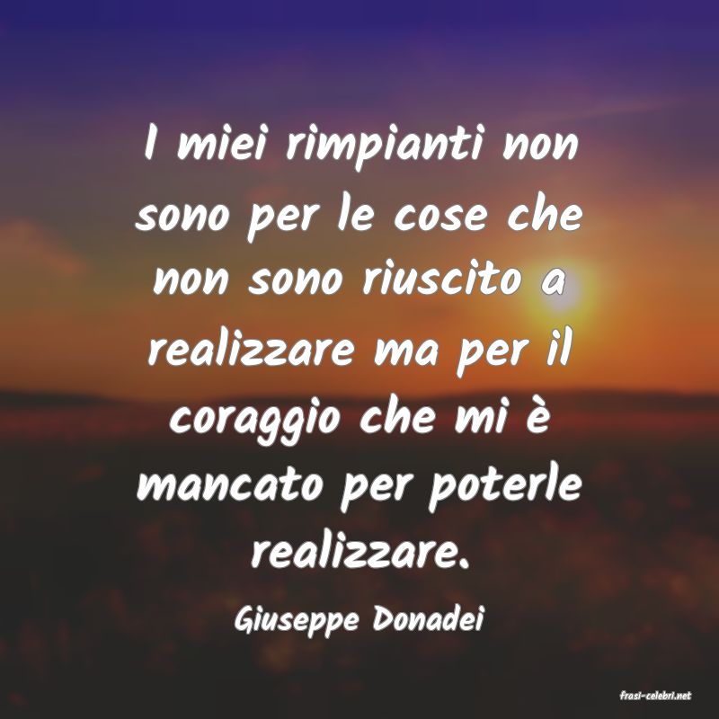 frasi di  Giuseppe Donadei
