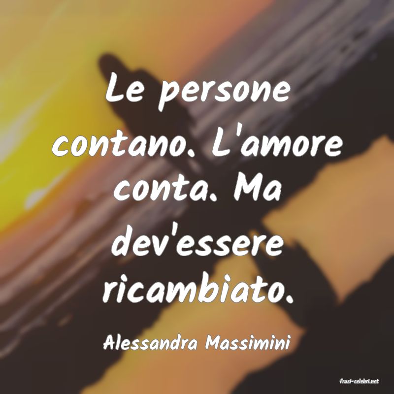 frasi di  Alessandra Massimini
