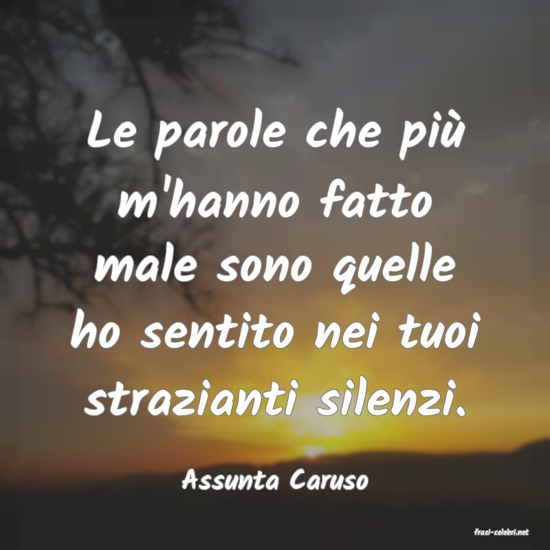 frasi di  Assunta Caruso
