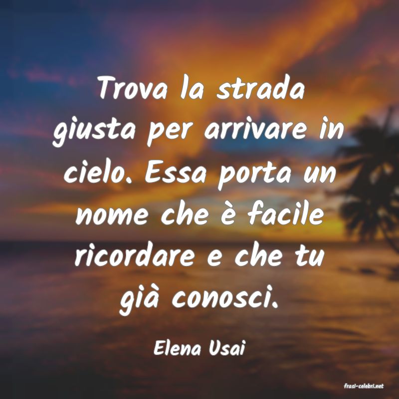 frasi di  Elena Usai
