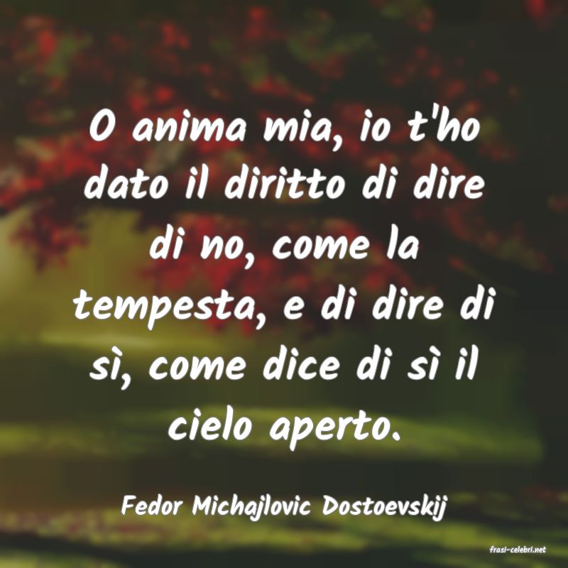 frasi di Fedor Michajlovic Dostoevskij