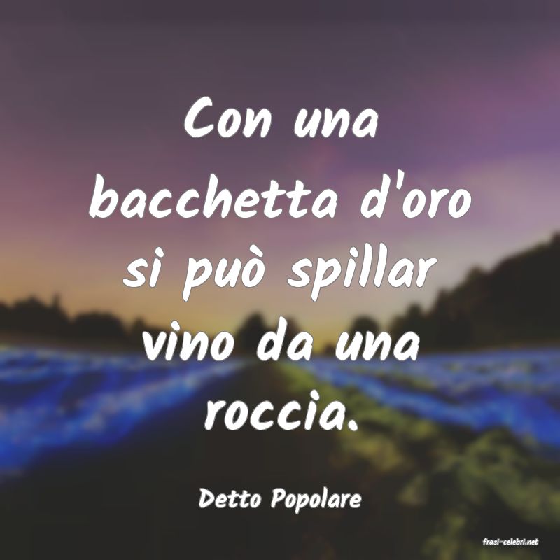 frasi di Detto Popolare