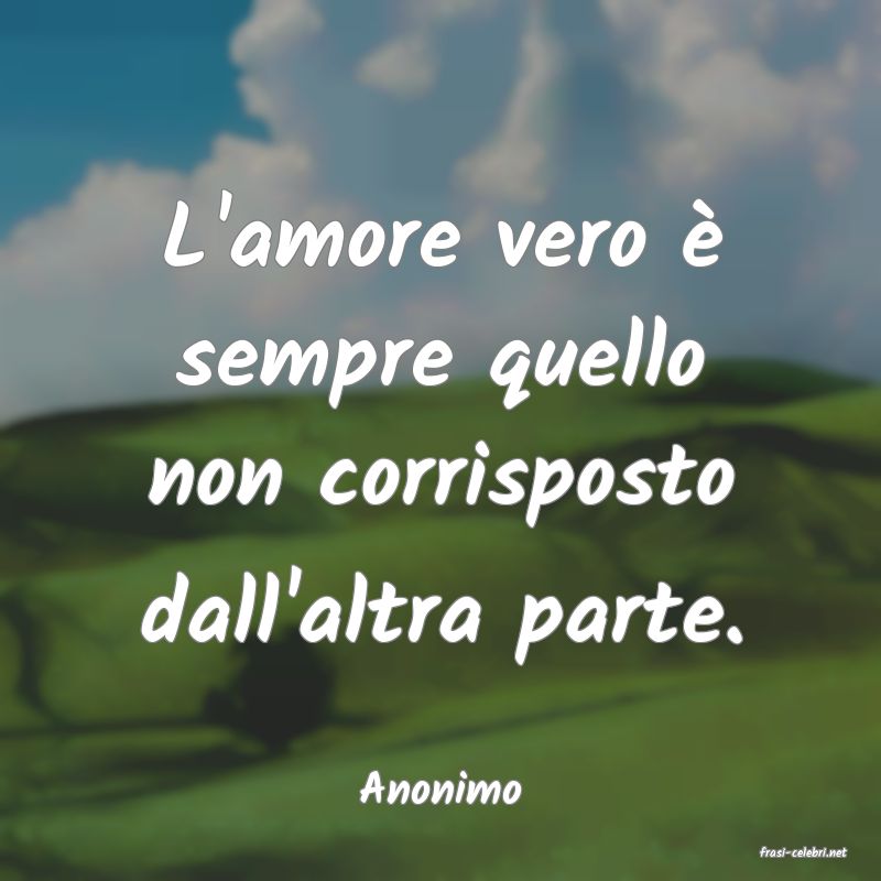 frasi di Anonimo