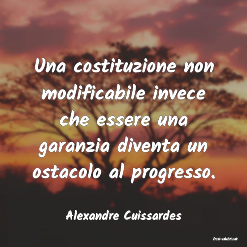 frasi di  Alexandre Cuissardes
