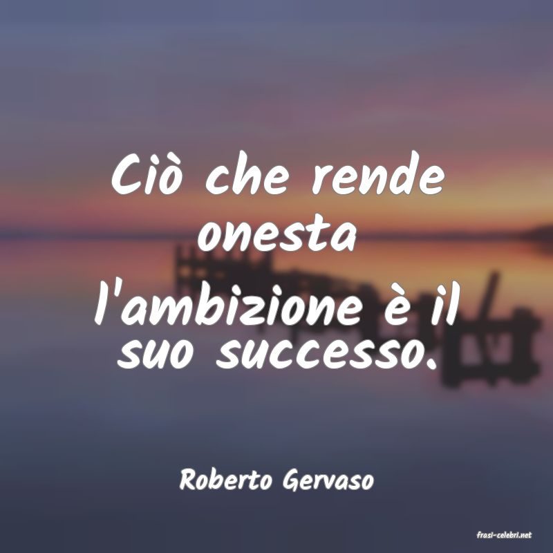 frasi di  Roberto Gervaso
