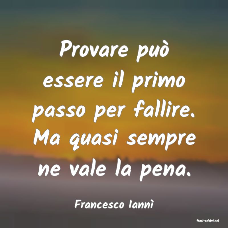 frasi di Francesco Iann