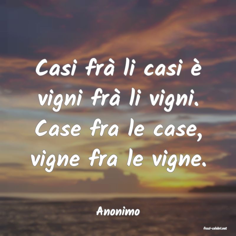 frasi di Anonimo