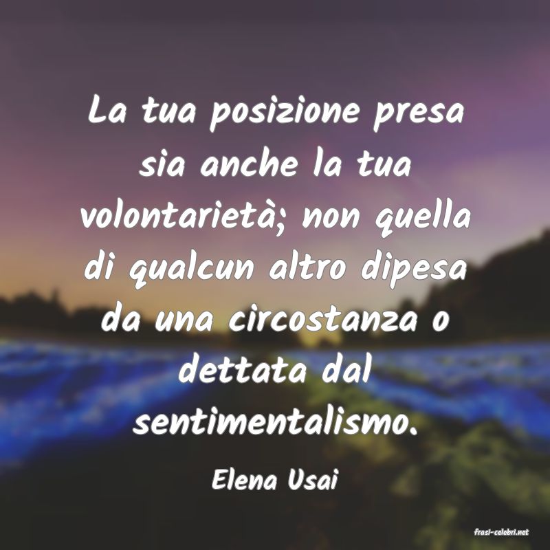 frasi di  Elena Usai
