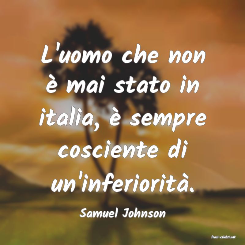 frasi di  Samuel Johnson
