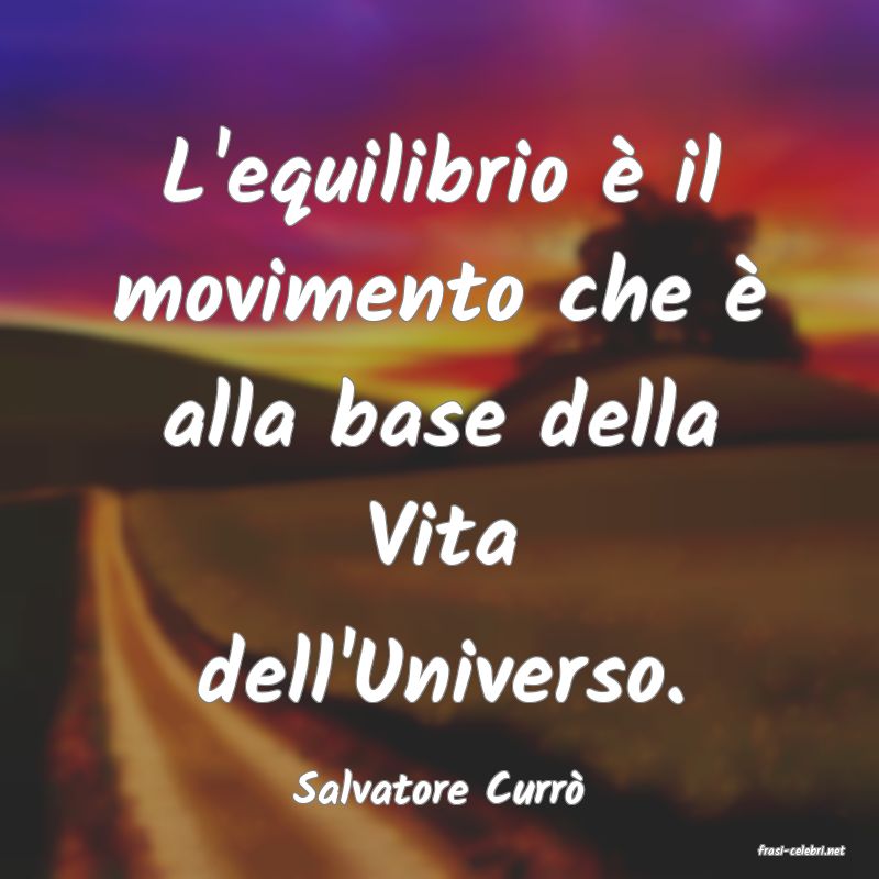 frasi di Salvatore Curr