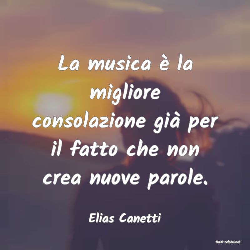 frasi di  Elias Canetti
