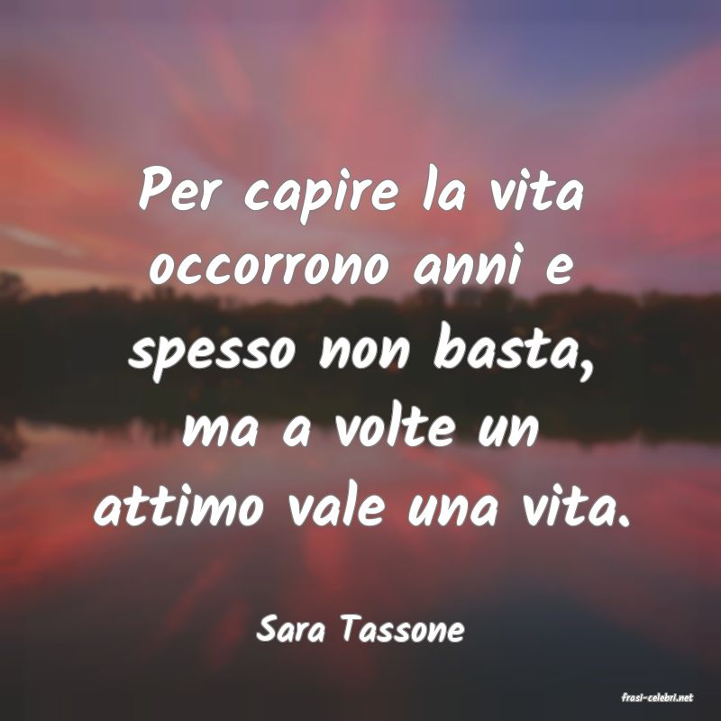 frasi di  Sara Tassone
